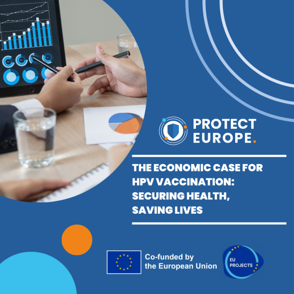 PROTECT-EUROPE Masterclass 8 - The Economic Case for HPV Vaccination: Securing Health, Saving Lives